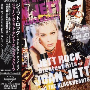 Joan Jett & The Blackhearts - Jett Rock - Greatest Hits of Joan Jett & The Blackhearts - Zortam Music