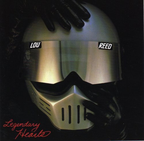 Lou Reed - Legendary Hearts - Zortam Music