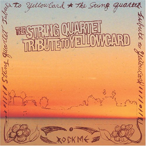 String Quartet Tribute to Yellowcard