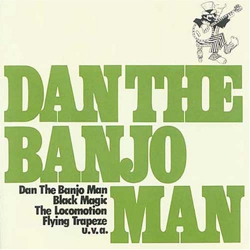 Dan The Banjo Man - Dan the Banjo Man - Zortam Music