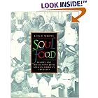 Soul Food: Recipes and Reflections from African-American Churches by African Cooking