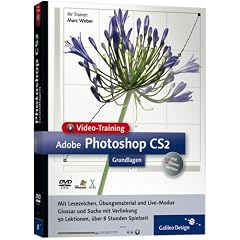 Adobe Photoshop CS2 - Grundlagen - Das Video-Training auf DVD