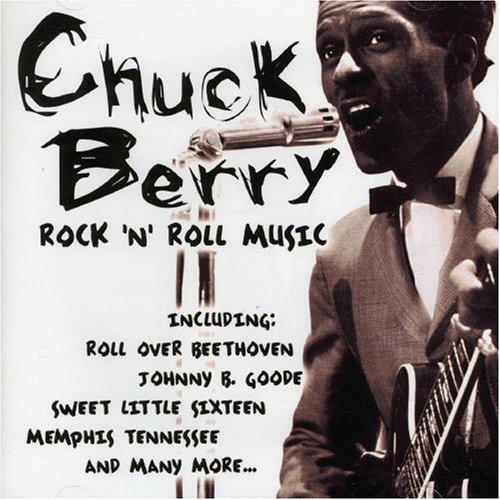 Chuck Berry - Rock N Roll Music - Zortam Music