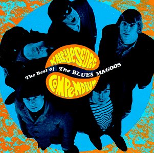 Kaleidescopic Compendium:The Best of the Blues Magoos