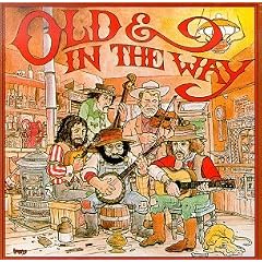 Old & In The Way