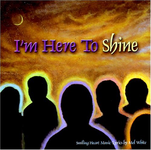 I'm Here To Shine