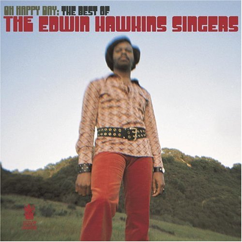 Edwin Hawkins Singers - Oh Happy Day-Best of Edwin Haw - Zortam Music