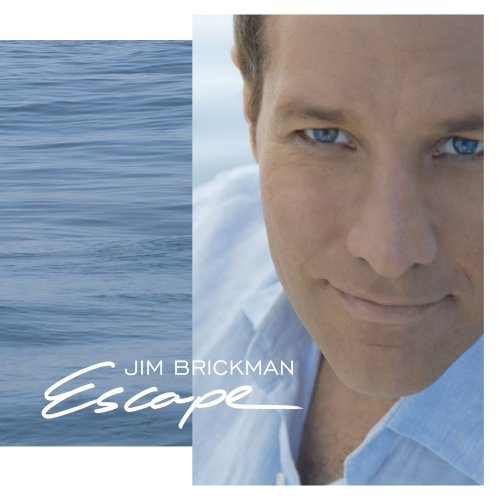 Jim Brickman - Escape - Zortam Music