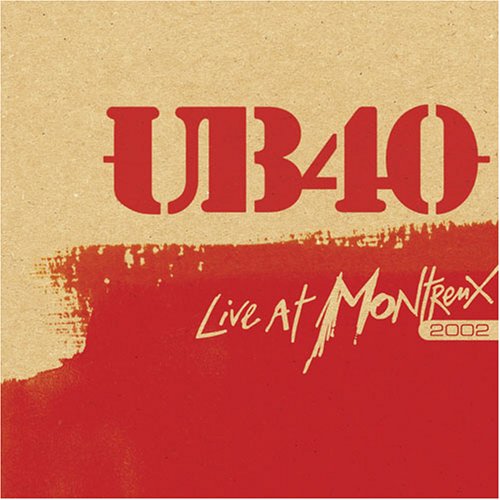 Live at Montreux 2002 by UB40 album cover