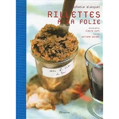 Rillettes à la folie