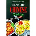 Step by Step Chinese Cooking (Confident Cooking Series) by  Anne Wilson