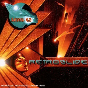 Level 42 - Retroglide - Zortam Music