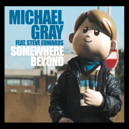 Michael Gray - Somewhere Beyond - Zortam Music