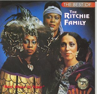 The Ritchie Family - The Best Disco in Town: The Best of the Ritchie Family - Zortam Music