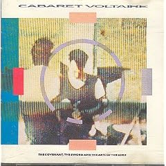 Cabaret Voltaire - The Arm Of The Lord