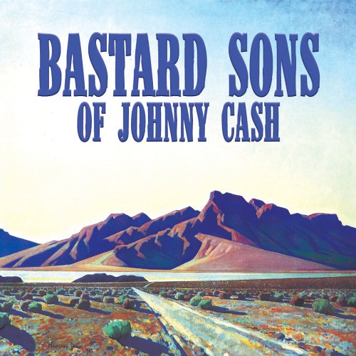 Bastard Sons Of Johnny Cash - Mile Markers - Zortam Music