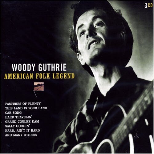 Woody Guthrie - American Folk Legend (CD 2) - Zortam Music