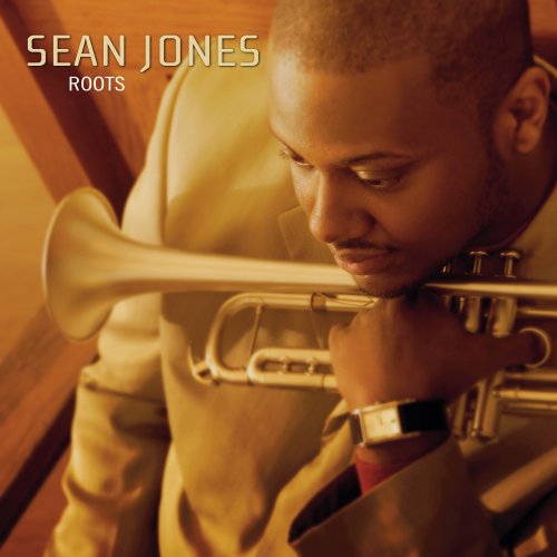 Sean Jones - Roots - Zortam Music