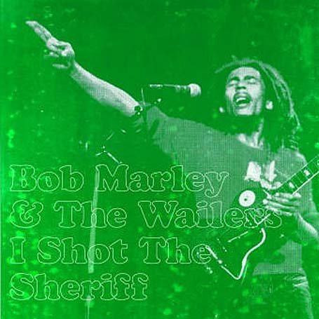 Bob Marley - I Shot the Sheriff [7