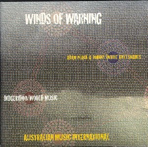 ADAM ANT - Winds of Warning: Digeridoo/World Music - Zortam Music
