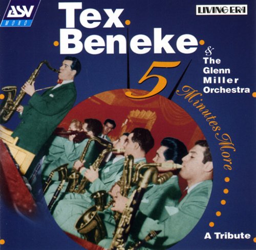 Tex Beneke, , Glenn Miller - Five Minutes More: A Tribute - Zortam Music