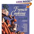 French Cooking for the Home (De Gustibus Presents the Great Cooks' Cookbooks) by French Cooking