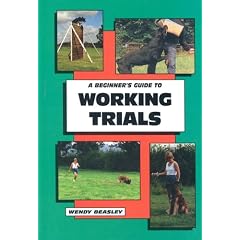 A Beginner's Guide to Working Trials (Beginner's Guides (TFH Publications)) (Hardcover)