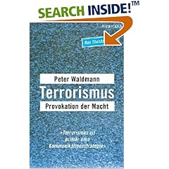 Terrorismus. Provokation der Macht (Broschiert)