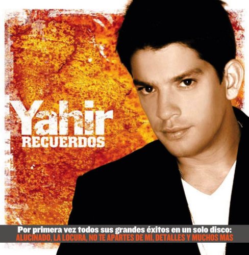 Yahir - Grandes Exitos - Zortam Music