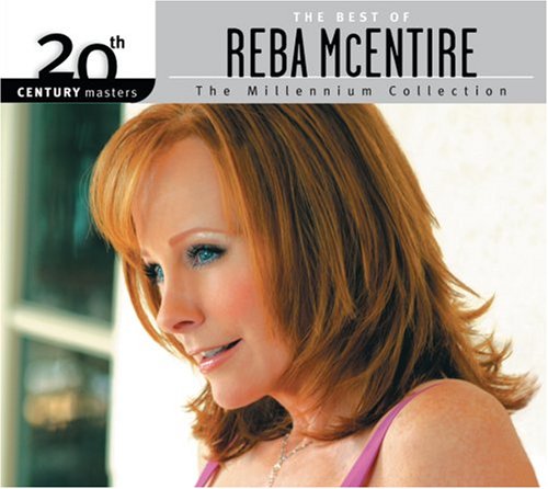 Reba McEntire - 20th Century Masters: Millennium Collection (Eco-Friendly Packaging) - Zortam Music