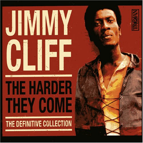 Jimmy Cliff - Harder They Come: Definitive Collection - Zortam Music