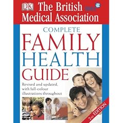 BMA Complete Family Health Guide (BMA Family)