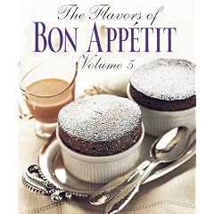 Flavors of Bon Appetit, Vol. 5, The (Flavors of Bon Appetit) by Bon Appetit Editors