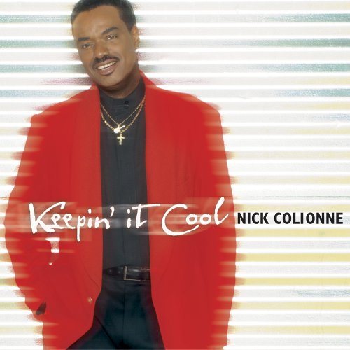Nick Colionne - Keepin