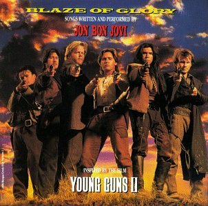 JON BON JOVI - Blaze Of Glory: Songs Written And Performed By Jon Bon Jovi, Inspired By The Film Young Guns II - Zortam Music JON BON JOVI - Blaze Of Glory: Songs Written And Performed By Jon Bon Jovi, Inspired By The Film Young Guns II - Zortam Music
