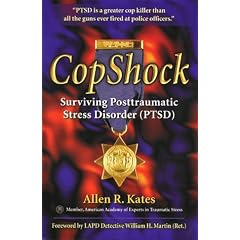 Copshock, Surviving Posttraumatic Stress Disorder: Surviving Posttraumatic Stress Disorder (Ptsd)