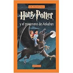 Harry Potter y El Prisionero de Azkaban (Harry Potter) (Paperback)