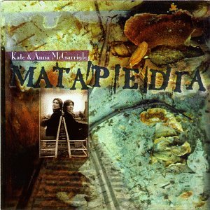 Matapedia by Kate & Anna McGarrigle album cover