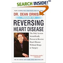 Dr. Dean Ornish's Program for Reversing Heart Disease