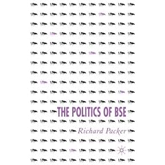 The Politics of BSE (Hardcover)