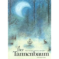 Der Tannenbaum (Bilderbücher) (Gebundene Ausgabe)