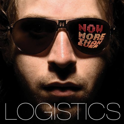Logistics - Now More Than Ever (Disc 1) - Zortam Music