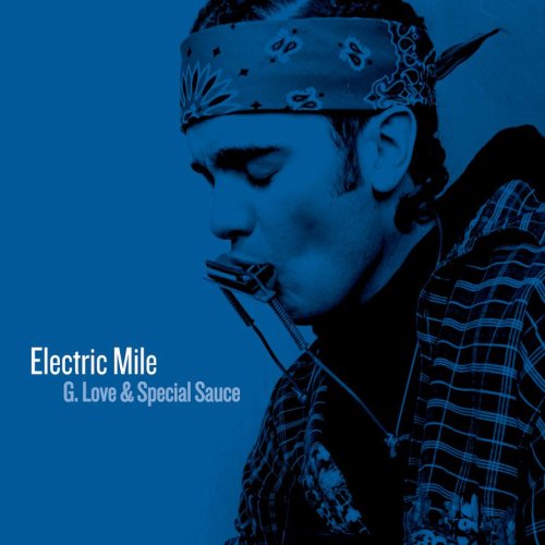 G. Love & Special Sauce - Unified Lyrics - Zortam Music