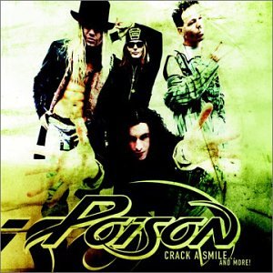 Poison - Crack a Smile . . . and More - Zortam Music