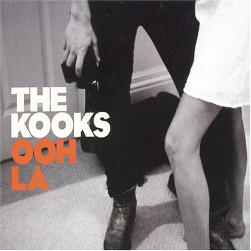 The Kooks - Ooh La, Pt. 1 - Zortam Music