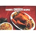 Favorite Chicken Recipes (Magnetic Book) (Magnetic Book) by  Bristol Publishing Enterprises and Joanna White