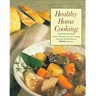Healthy Home Cooking: Family Favorites Old and New for Today's Health-Conscious Cooks... by  The Editors of Prevention Magazine