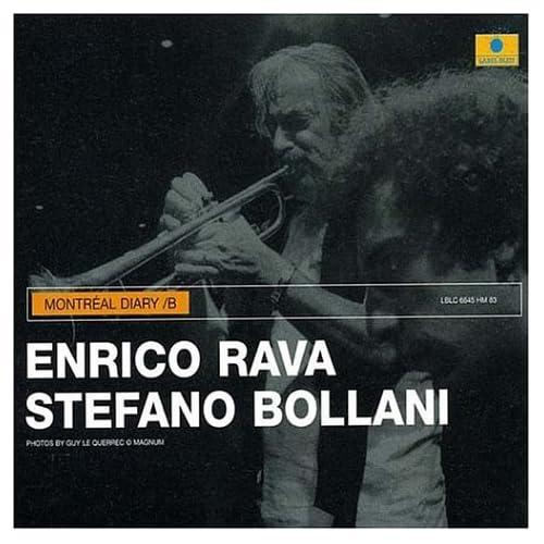 Enrico Rava & Stefano Bollani -《Montreal Diary B》[Wv]