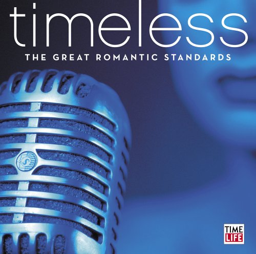 Timeless: The Great Romantic Standards