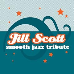 V.a. - Smooth Jazz Tribute To Jill Scott Cover Download